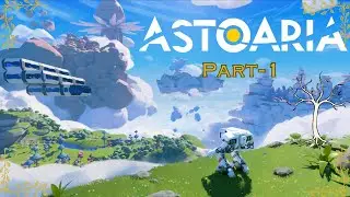 Astoaria Demo Part 1