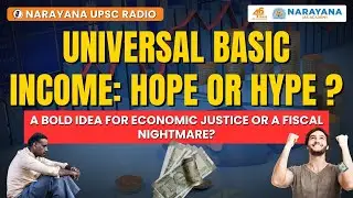 Universal Basic Income: Hope or Hype? A bold idea for economic justice or a fiscal nightmare?