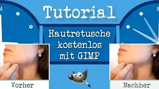 Haut Retuschieren kostenlos mit GIMP | Hautretusche einfach und schnell