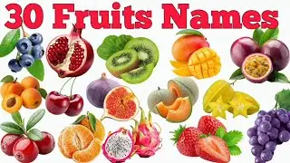 30 Fruit Names In English & Hindi With Fun Facts | Fun Learning For Pre-school Children