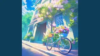 Bicycle Afternoon (with water sounds)