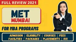 MET Mumbai | MMS/PGDM Programs | Admission & Eligibility | Courses & Fees | Curriculum | Placements