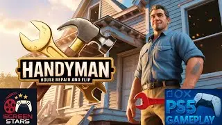 Handyman House Repair And Flip: PS5 Gameplay 