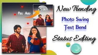How to make Trending Lyrics Status || Photo Swing +Text Bend alight motion🔥Hindi || Vinit sah
