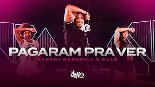 Pagaram Pra Ver - Xanddy Harmonia e Gaab | FitDance (Coreografia)
