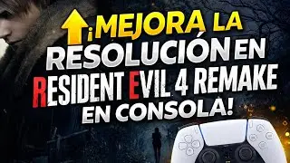 As&iacute; se ve MEJOR Resident Evil 4 Remake en CONSOLAS | Ajustes Clave