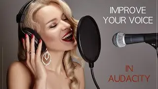 How you can improve your Voice via Audacity + for new Youtubers, Podcasters and Tiktok !