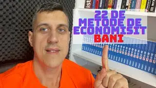 ECONOMISEȘTE FĂRĂ SĂ DEVII OBSEDAT DE ASTA *22 de metode de economisit bani*