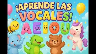 La fiesta de las Vocales - 🎉 A E I O U 🎉
