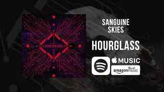 Sanguine Skies - Hourglass