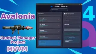 C# - Avalonia UI - Community Toolkit MVVM - Contact Manager Project