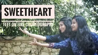 Sweetheart - Kedarnath |Shades Of Dance| Wedding Choreography #feetonfire #dancedilse #sweetheart