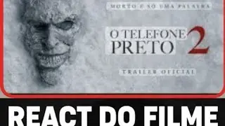 TELEFONE PRETO 2 | REACT TRAILER 📞☠️