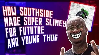 HOW SOUTHSIDE MADE SUPER SLIMEY | HOW TO MAKE A SOUTHSIDE TYPE BEAT FROM SCRATCH IN FL STUDIO 12
