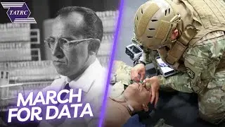 The March for Data - TATRC Data Collection