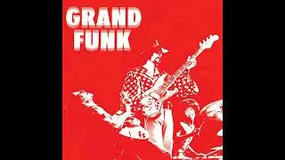 Grand Funk Railroad - Winter And My Soul (Remastered)
