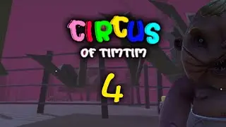 Circus of TimTim (Ger, Blind) Part 4: Letzte Schritte