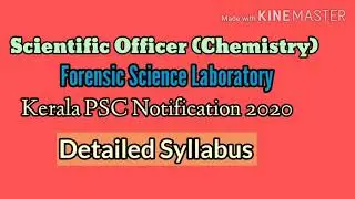 SCIENTIFIC OFFICER(CHEMISTRY)2020, FORENSIC SCIENCE LAB DETAILED SYLLABUS , KERELA PSC