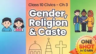 Gender,  Religion and Caste | class-10 political science chapter-2 just in 10 minutes 🧐 | one shot 