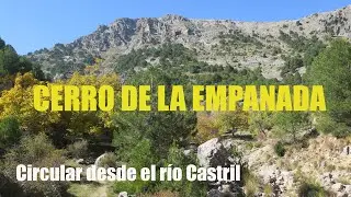 CERRO DE LA EMPANADA POR EL RÍO CASTRIL | SIERRA DE CASTRIL-GRANADA