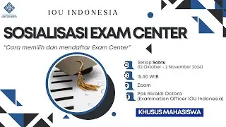 Sosialisasi Exam Center Fall 2024 (Khusus Mahasiswa) | Sabtu, 12 Oktober 2024