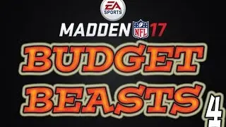 Madden 17 Budget Beasts Ep. 4