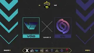 Zero Hour: Void Esports at OutCasts - IEL Season 2 Week 2 - 11/13 Game 3