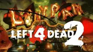 Left 4 Dead 2 L4D2 - Looney Park Painkiller Map