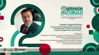 2° Foro del Servidor Público, Tema: Derechos del Consumidor, Panelista Dr. Gember Angarita