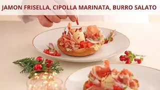 Chef Massimo Spallino: Jamon frisella, cipolla marinata e burro salato