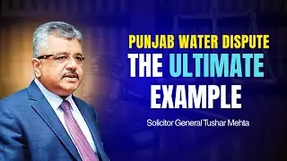 Punjab Water Dispute: The Ultimate Example