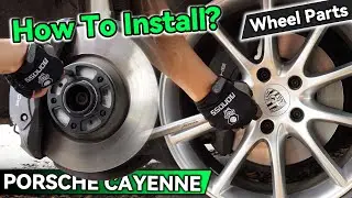 How to Install Porsche Cayenne Wheel Spacers Correctly? - BONOSS Porsche Wheel Parts