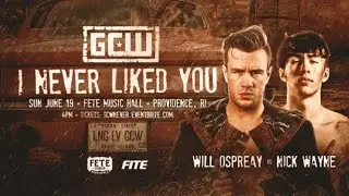 DREAM MATCH: Nick Wayne vs. Will Ospreay (A Tony D Joint)