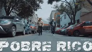 Proof ft. ElArturo - Pobre Rico (Video Oficial)