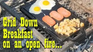 Grid Down Breakfast on an Open Fire ~ Preparedness