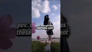 pov things only girls understand # every girl has this hidden talent 😉#aestheic #cute  #blackpink