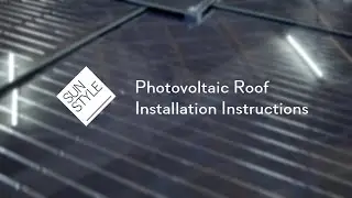 SUNSTYLE - Photovoltaic Roof Installation Manual