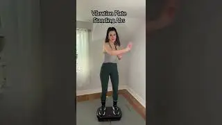 Vibration Plate Standing Ab workout #vibrationplateexercises #vibrationplateworkout #standingabs