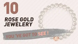 Rose Gold Jewelery Collection For Women // UK New & Popular 2017