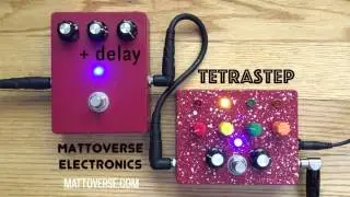 Tetrastep + Delay by Mattoverse Electronics - Demo