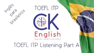TOEFL ITP Listening Part A - Skills 11 - 13