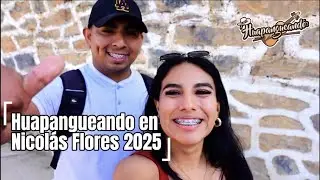 HUAPANGUEANDO EN NICOLAS FLORES 2025