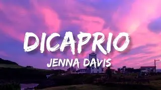 DiCaprio - Jenna Davis ( One Hour Version ) + Lyrics Video