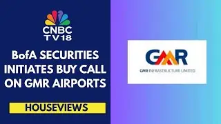 BofA Securities Bullish On GMR Airports, Sees Strong Earnings Growth On Rising Indian Travel Demand