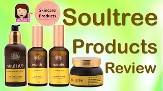 #Skincare #Soultree #Organicskincare Soultree Skincare Products Review ll Radhika Govil
