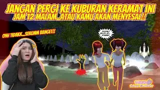 JANGAN KE KUBURAN INI JAM 12 MALAM!! ATAU KAMU BAKAL MENYESAL!! SAKURA SCHOOL SIMULATOR - PART 238