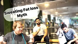 Sweating Fat loss Myth 😒