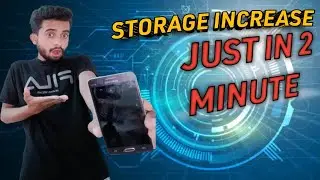 How to increase mobile storage | how to maintain memory