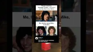 People watching Stranger Things: Kids didnt look like MIke in the 1980s