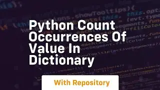 python count occurrences of value in dictionary